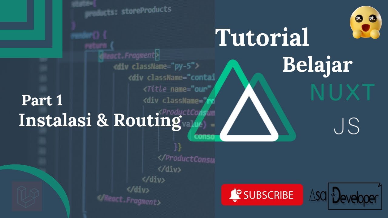 Belajar Nuxt - Instalasi & Routing (Part 1 )