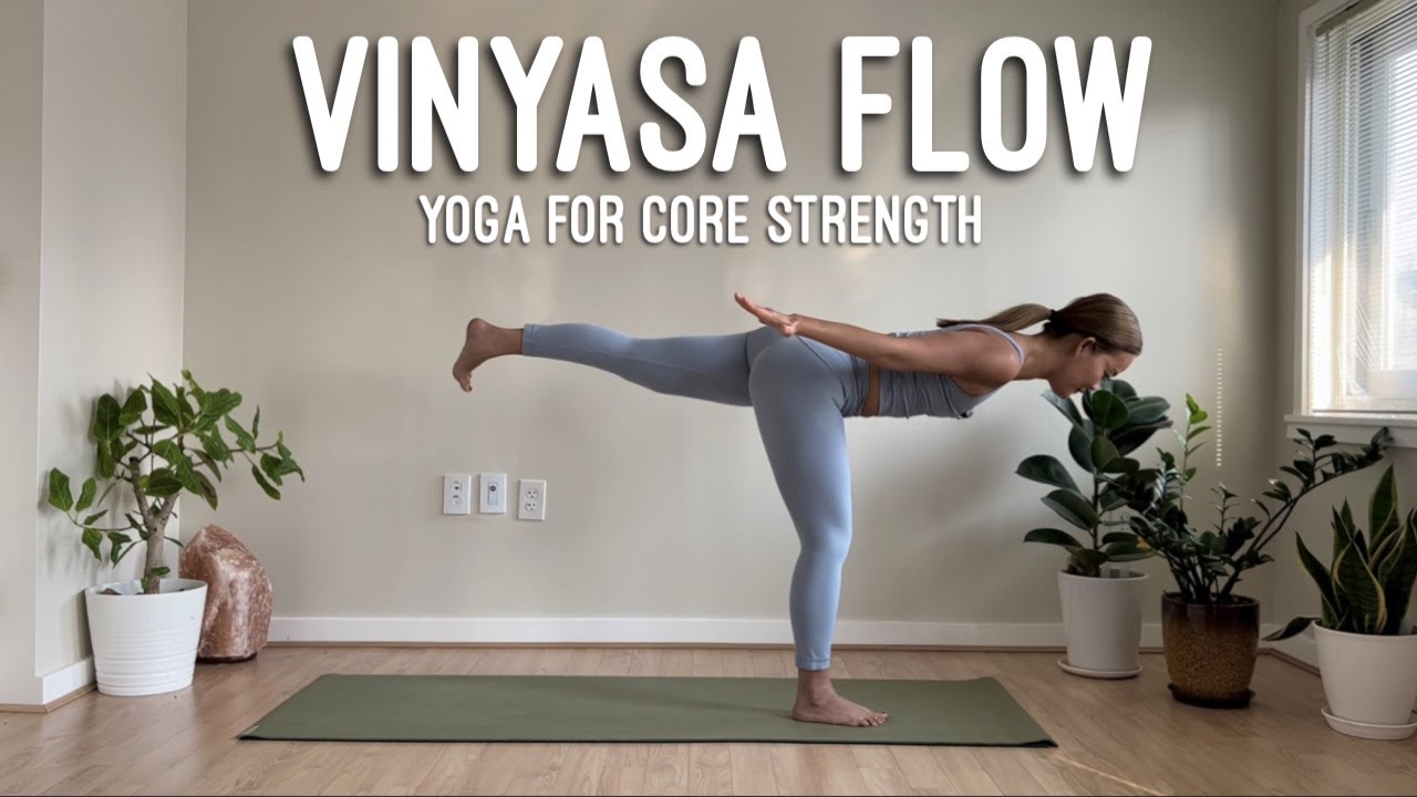 Yoga with Kae | 30 min Vinyasa Flow | Yoga for core strength