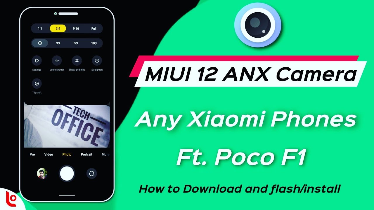 MIUI 12 ANX Camera for Any Xiaomi Phones Ft. Poco F1 | How to download MIUI 12 ANX Camera