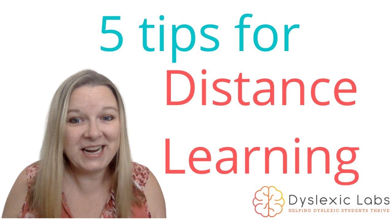 5 tips for dyslexic students with virtual learning or distance learning