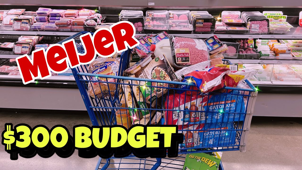 Grocery Shopping Haul At Meijer On A $300 Budget!!!