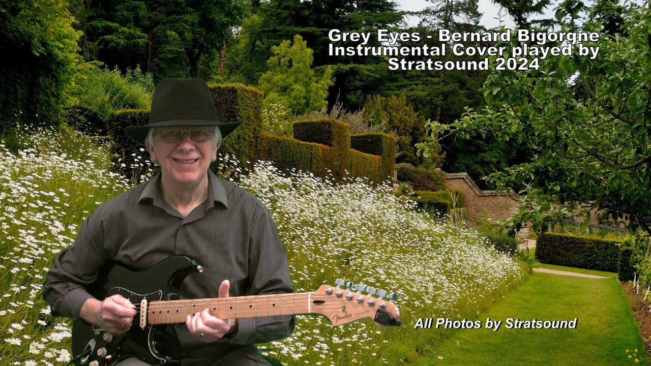 Grey Eyes &ndash; Bernard Bigorgne instrumental Guitar cover played by Stratsound 2024