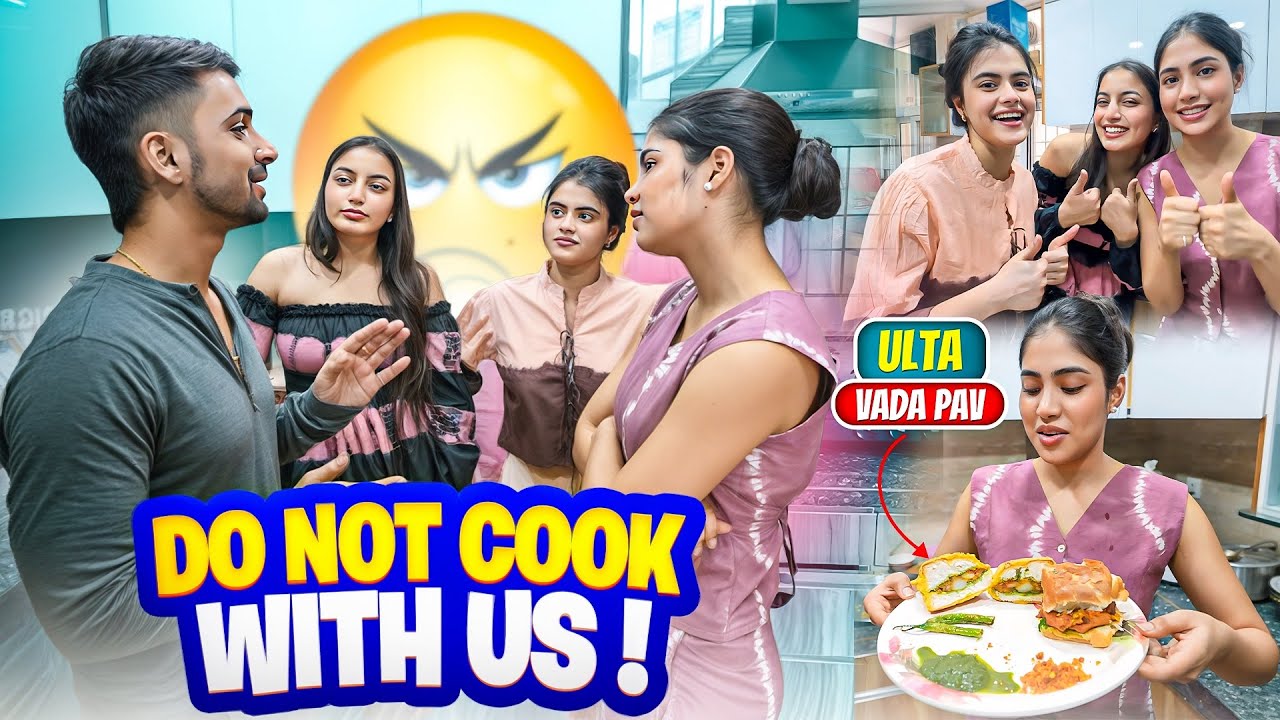 Do not cook with Us , Teeno ne banaya ulta vada pav