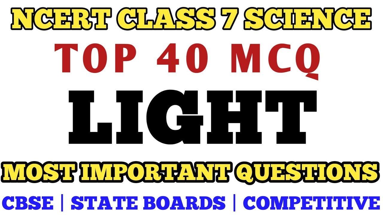 Best Mcq of Light Class 7 Chapter  || NCERT Class 7 Chapter 15 Science // Class 7 Science #class7mcq