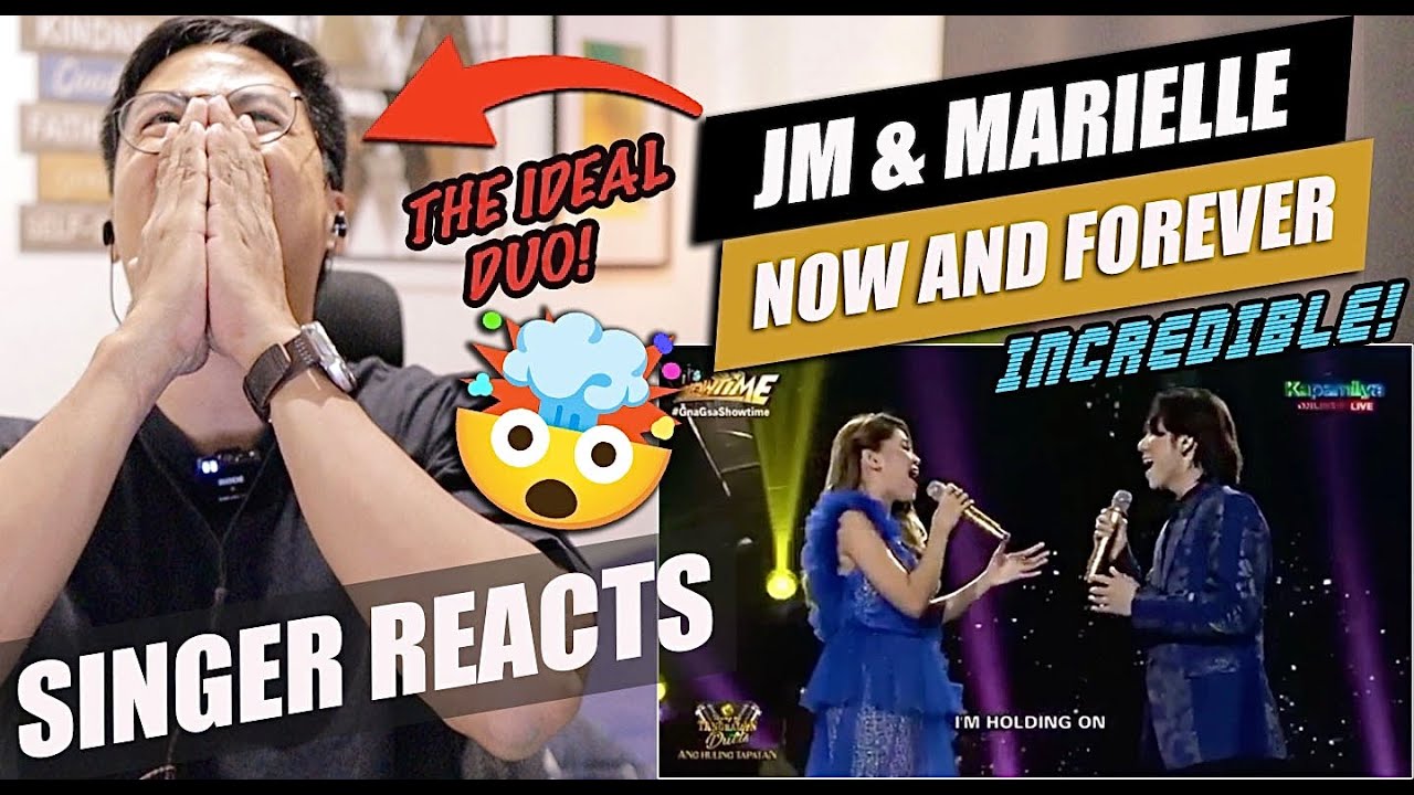 Marielle Montellano & JM Dela Cerna - NOW AND FOREVER | SINGER REACTION