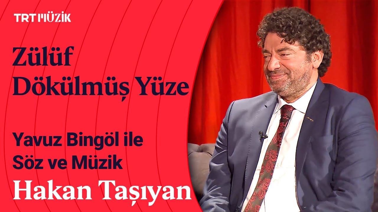 🎵 Hakan Taşıyan | Zülüf Dökülmüş Yüze (Canlı Performans) #SözveMüzik