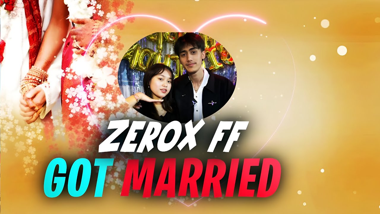 ZEROX FF GOT MARRIED ?|CONGRATULATION@ZeroxFF