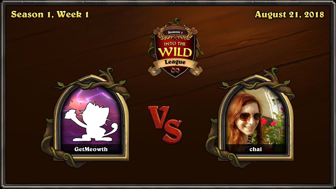 Into the Wild League - Season 1, Week 1: GetMeowth vs Chai