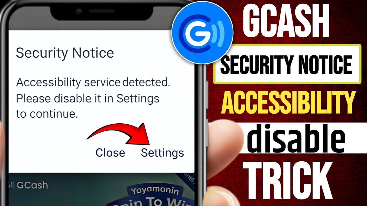 Fix GCash Security Notice: Accessibility Service Detected | GCash Accessibility Disable Trick 2026