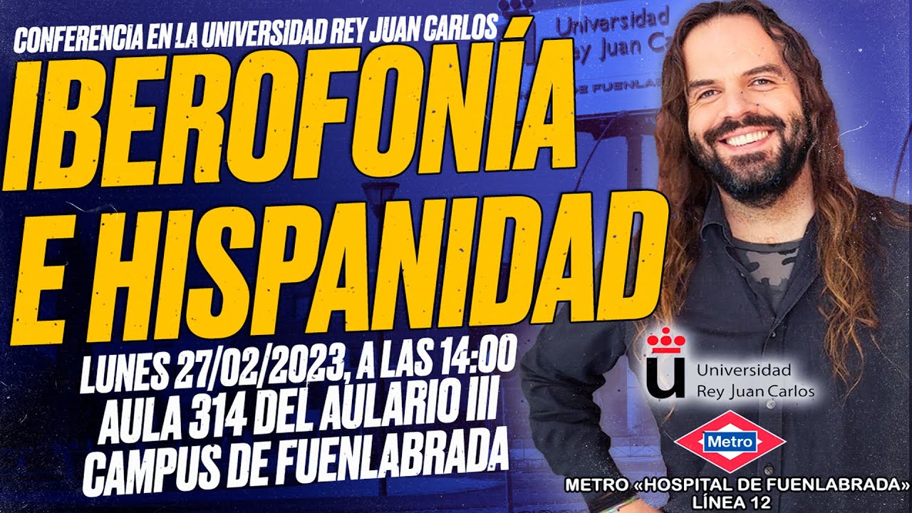 Iberofon&iacute;a e Hispanidad: Charla en la Universidad Rey Juan Carlos