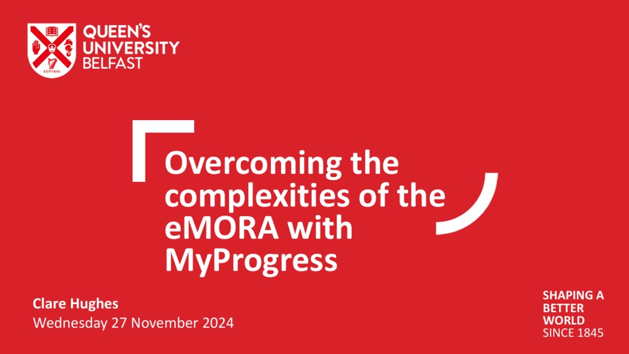 Clare Hughes: Overcoming the complexities of the eMORA with MyProgress