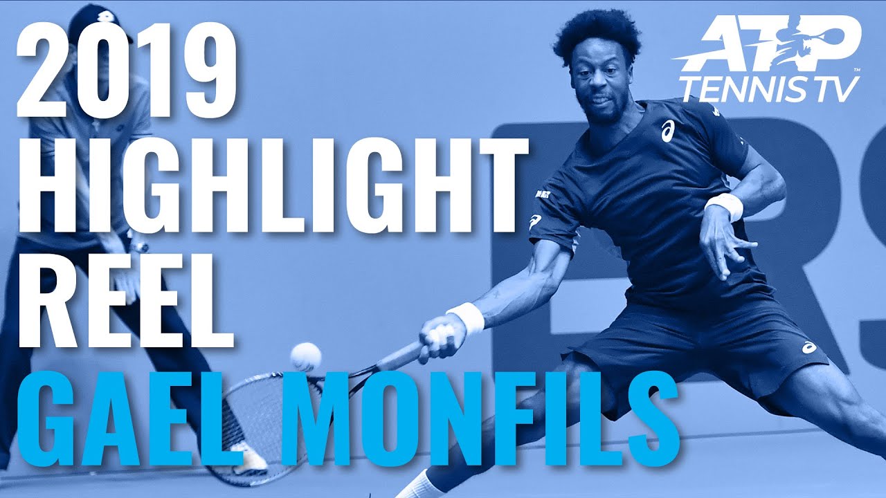 GAËL MONFILS: 2019 ATP Highlight Reel