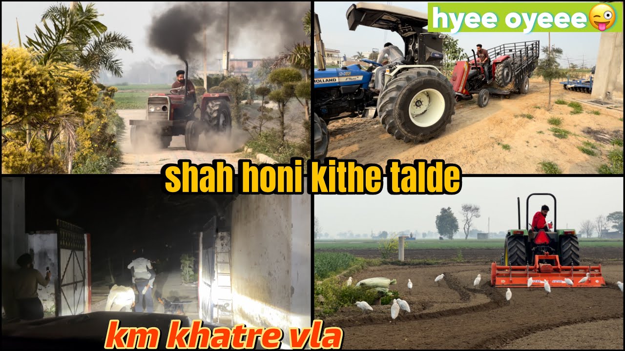 messey nl kalolaaa | shah honi kithe talde | john deere v porra ok chlda |  Dhillonpreet Vlogs