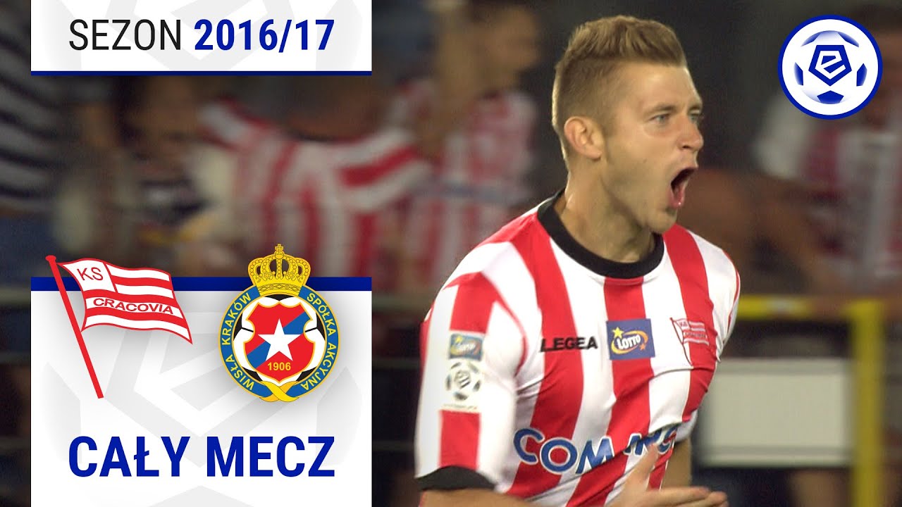 (1/2) Cracovia - Wisła Kraków | CAŁY MECZ | Ekstraklasa 2016/17 | 4. Kolejka