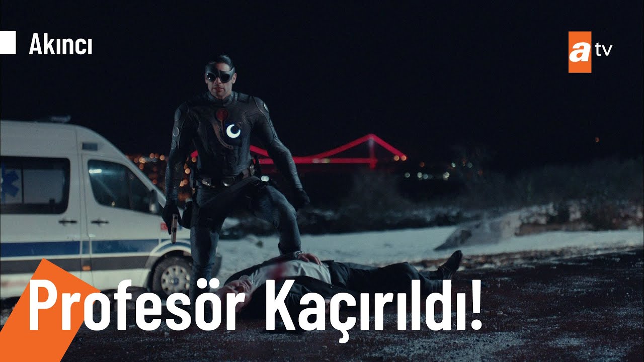 Akıncı, profesörü kurtarabilecek mi? - @Akinciatv 7. Bölüm