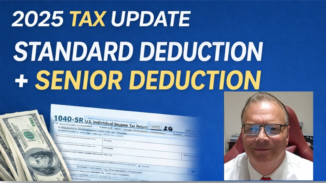 STANDARD DEDUCTION INCREASE + NEW SENIOR DEDUCTION (BIGGEST TAX SAVINGS EVER)
