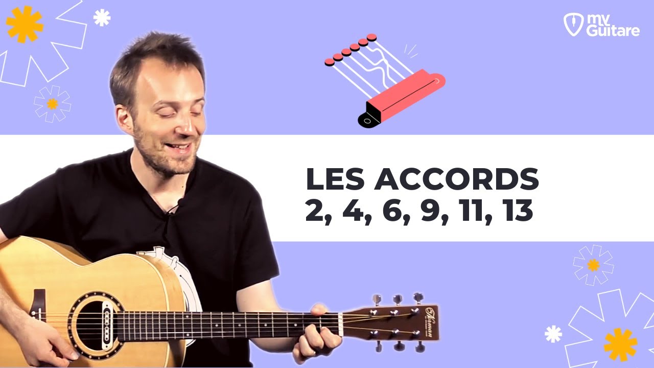 Comment jouer les accords 2, 4, 6, 9, 11 et 13 ?