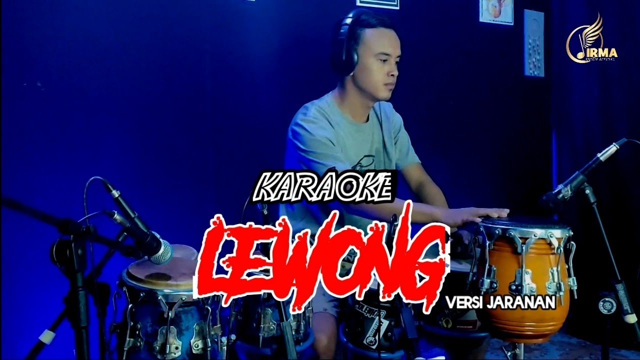 LEWONG [KARAOKE] VERSI JARANAN