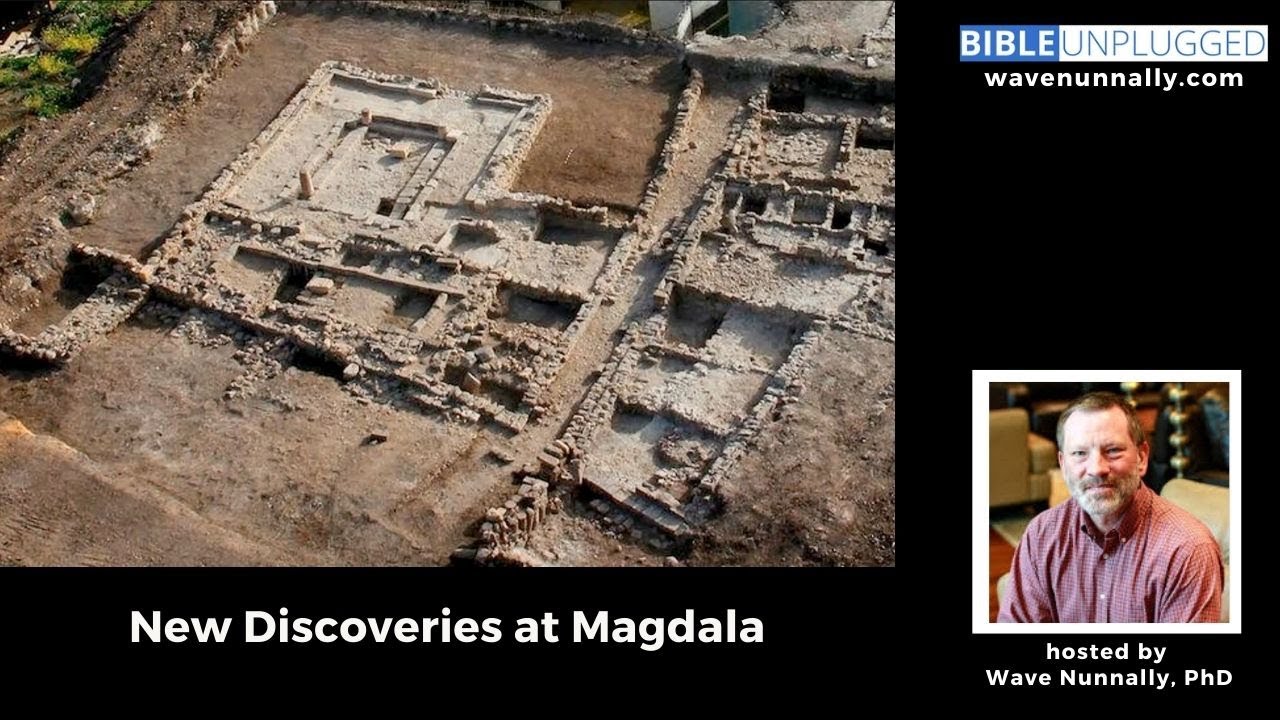 New Discoveries at Magdala
