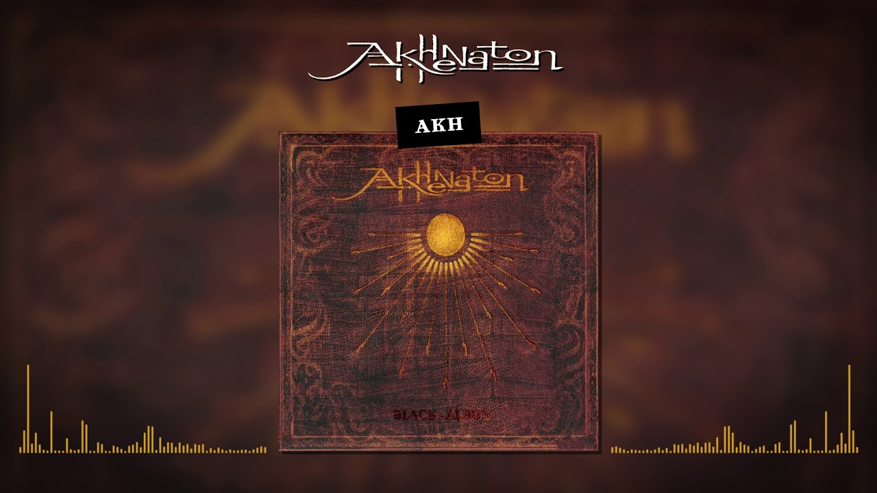Akhenaton - AKH (Version A) (Audio officiel)