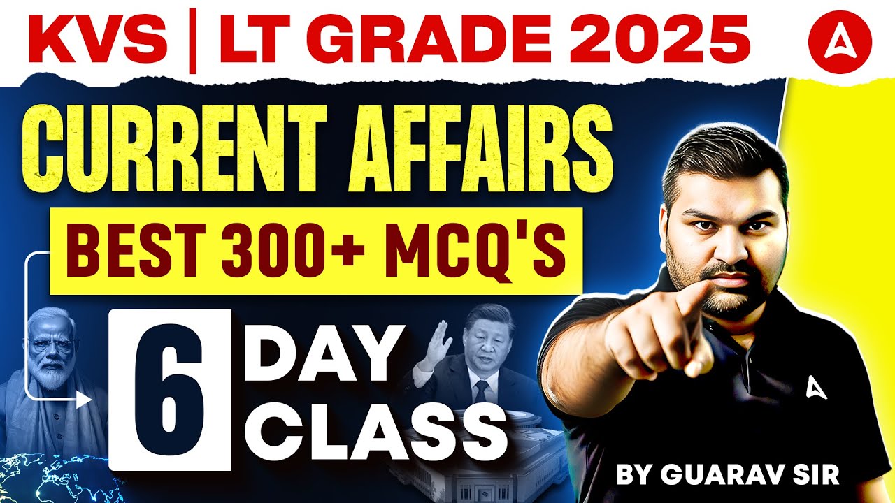 Yearly Current Affairs 2025 | KVS NVS / LT Grade Current Affairs | Jan-Dec 2025 Current Affairs