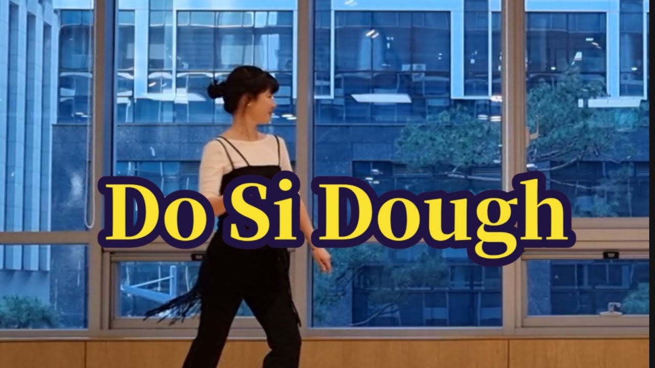 ❤️ Do Si Dough Linedance /High Beginner/ 도 시 도우 라인댄스/#강민경 #오늘도라인하세요 
