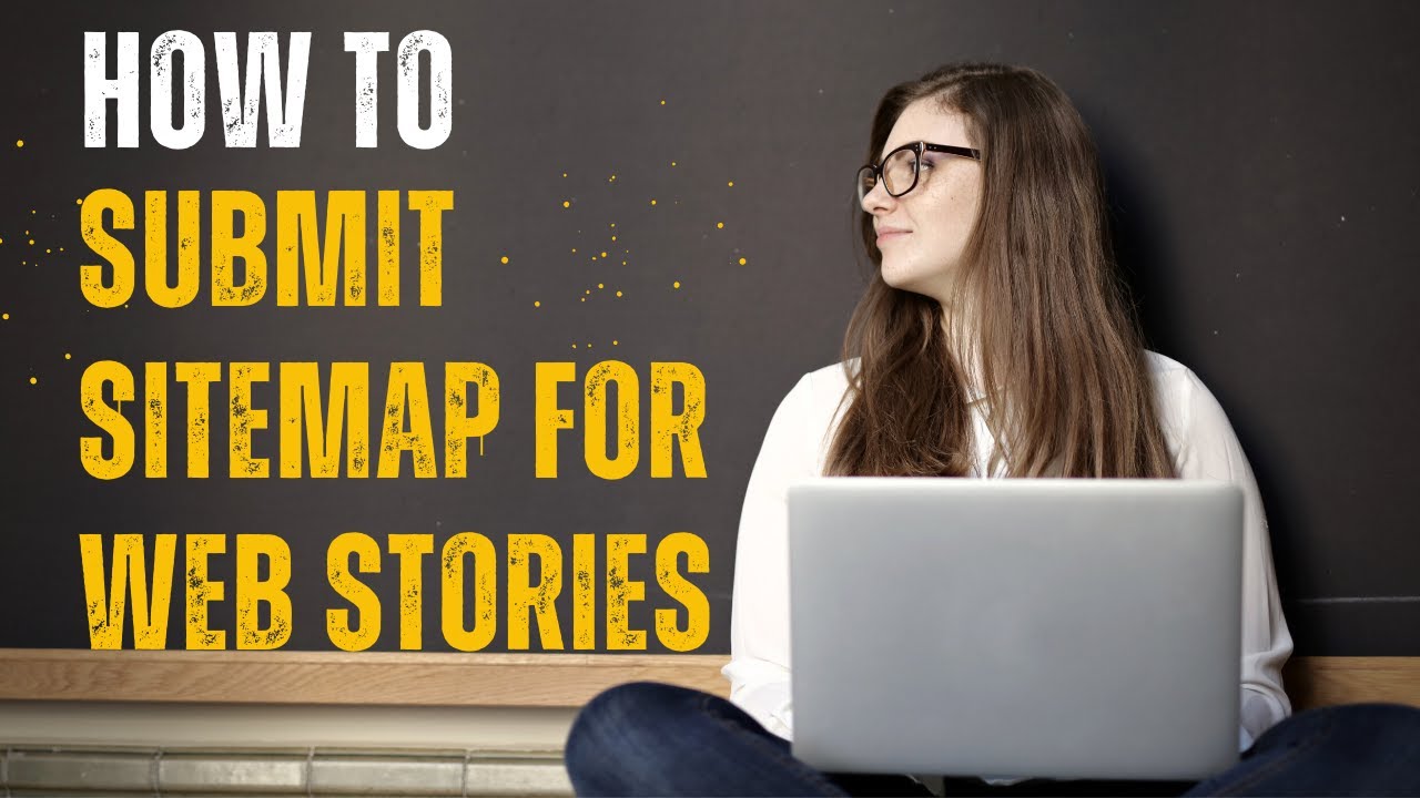 How to Submit Sitemap for Web Stories in Google Search Console