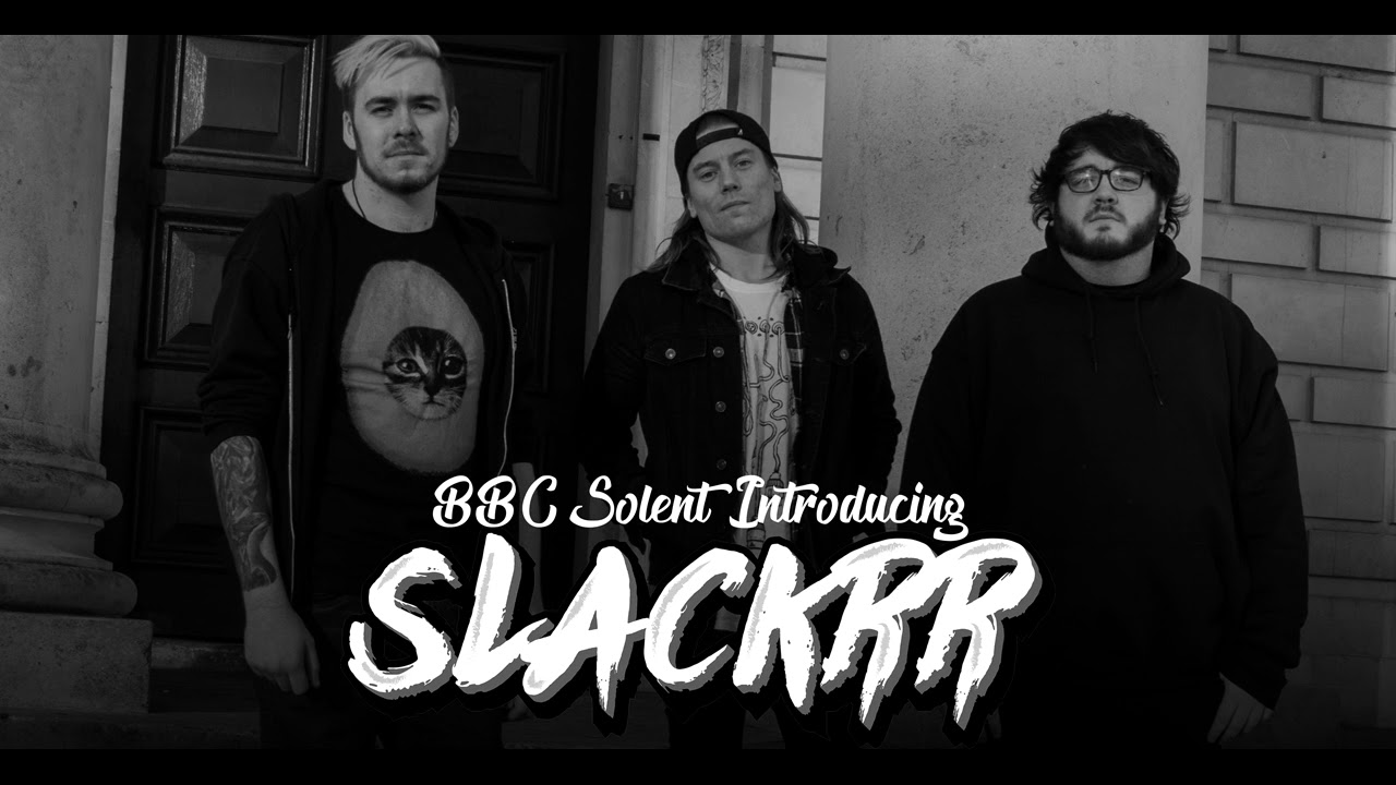SLACKRR on BBC Introducing