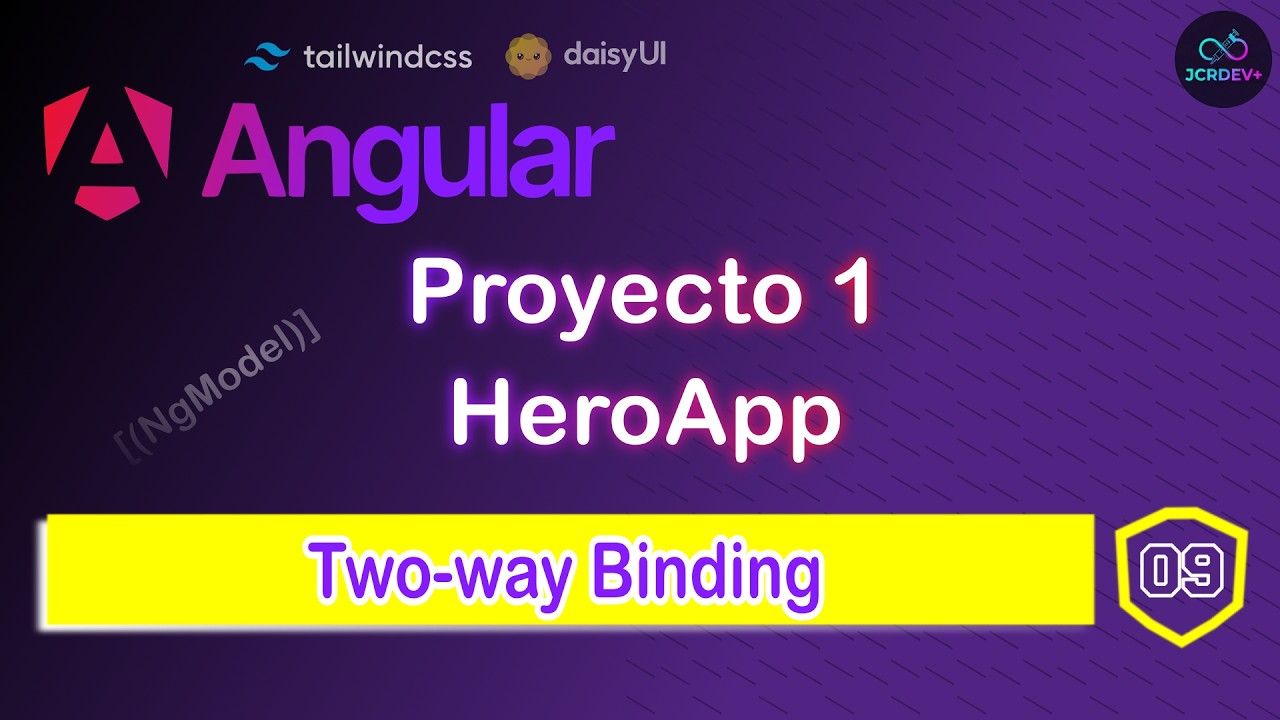 09. Text Input Binding | Angular 21 + DaisyUI | HeroApp (Proyecto 1)