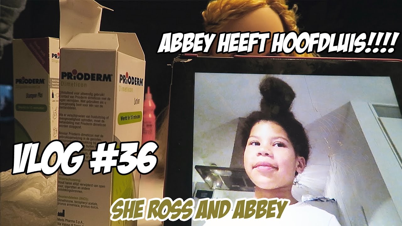 Abbey heeft Hoofdluis!!! - She Ross and Abbey Vlog #36