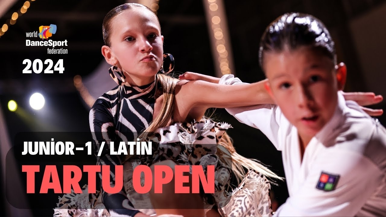 TARTU OPEN 2024 | WDSF Open Junior-1 Latin | FINAL