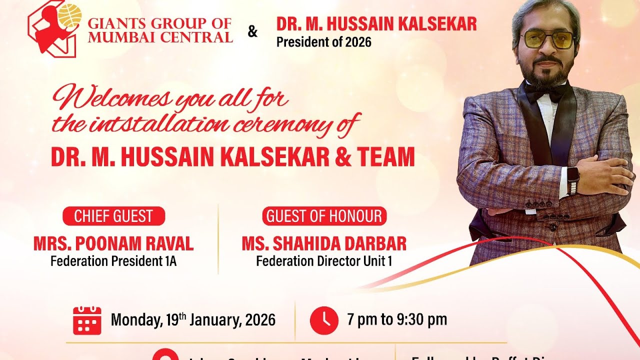 Giants Group of Mumbai Central का भव्य Installation & Awards Ceremony 2026 By Dr.M.Hussain Kalsekar 