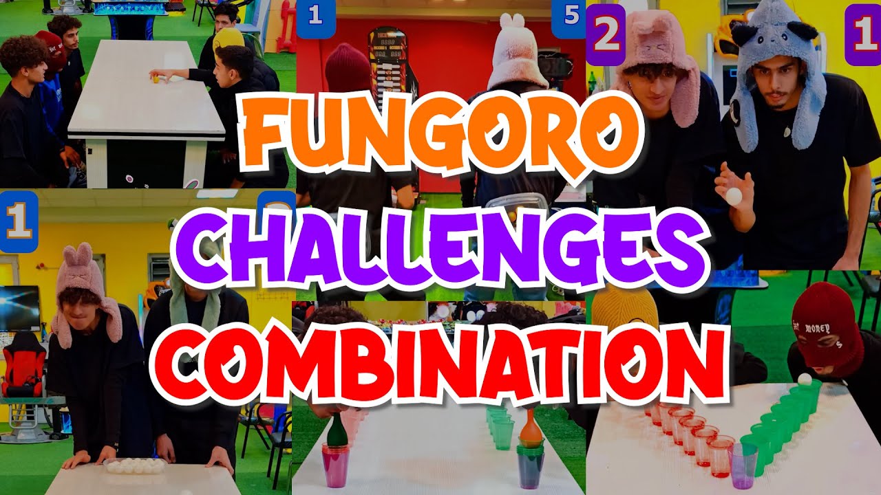 FUNGORO CHALLENGES COMBINATION (Part 1)