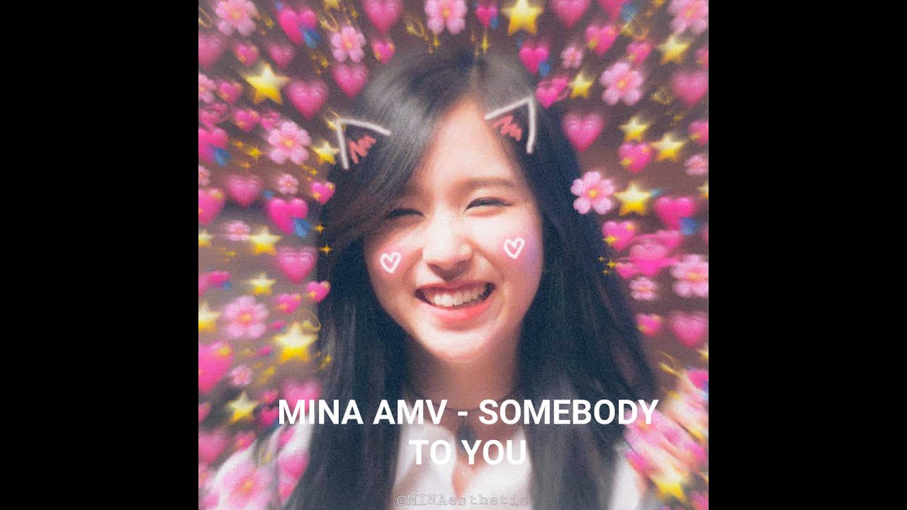 Myoui Mina - Somebody To You Fmv