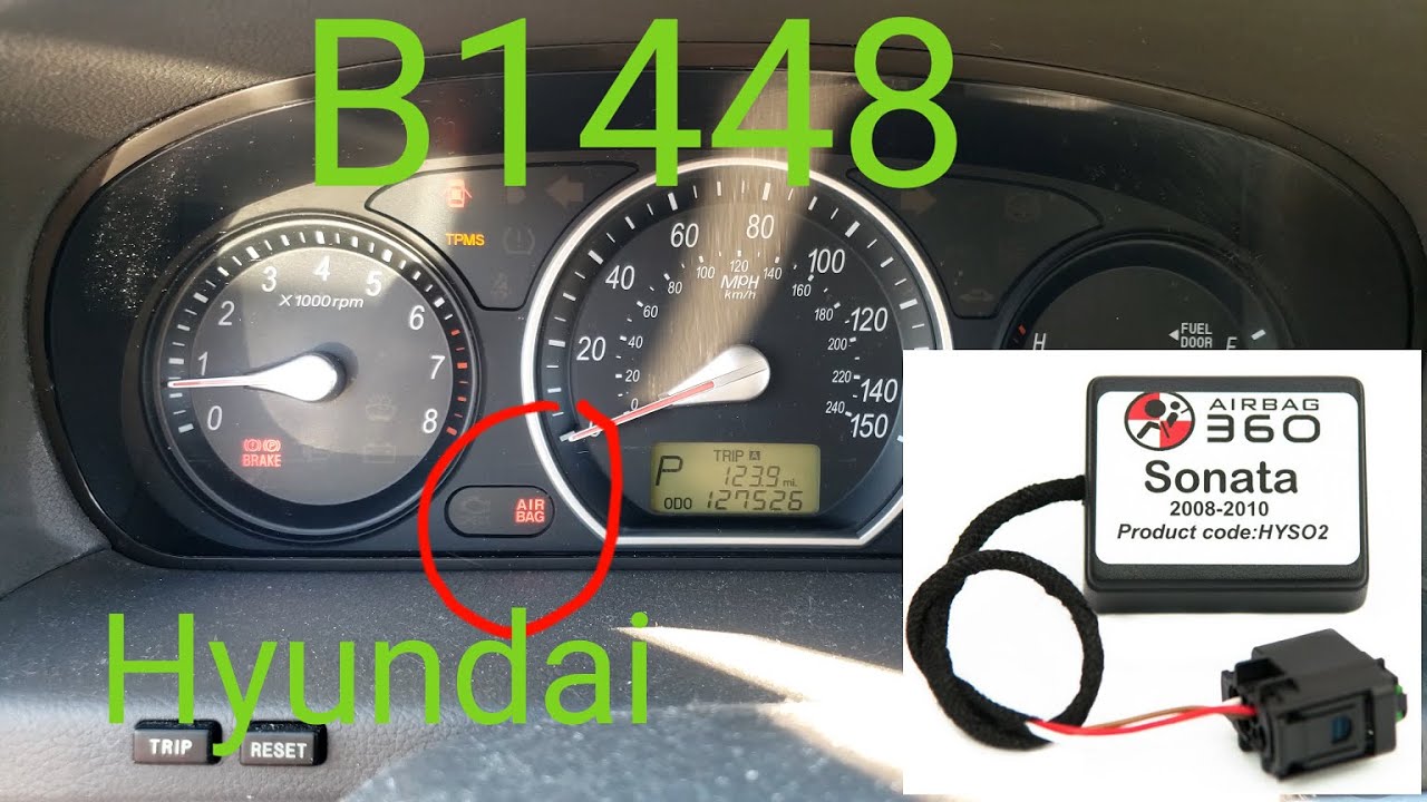 Airbag Light On? How to Fix Code B1448/B1447 Hyundai Sonata/Elantra/Santa Fe/Accent