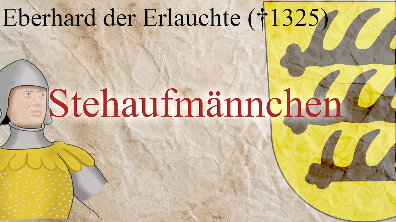 Eberhard der Erlauchte (gest. 1325) - Stehaufmännchen