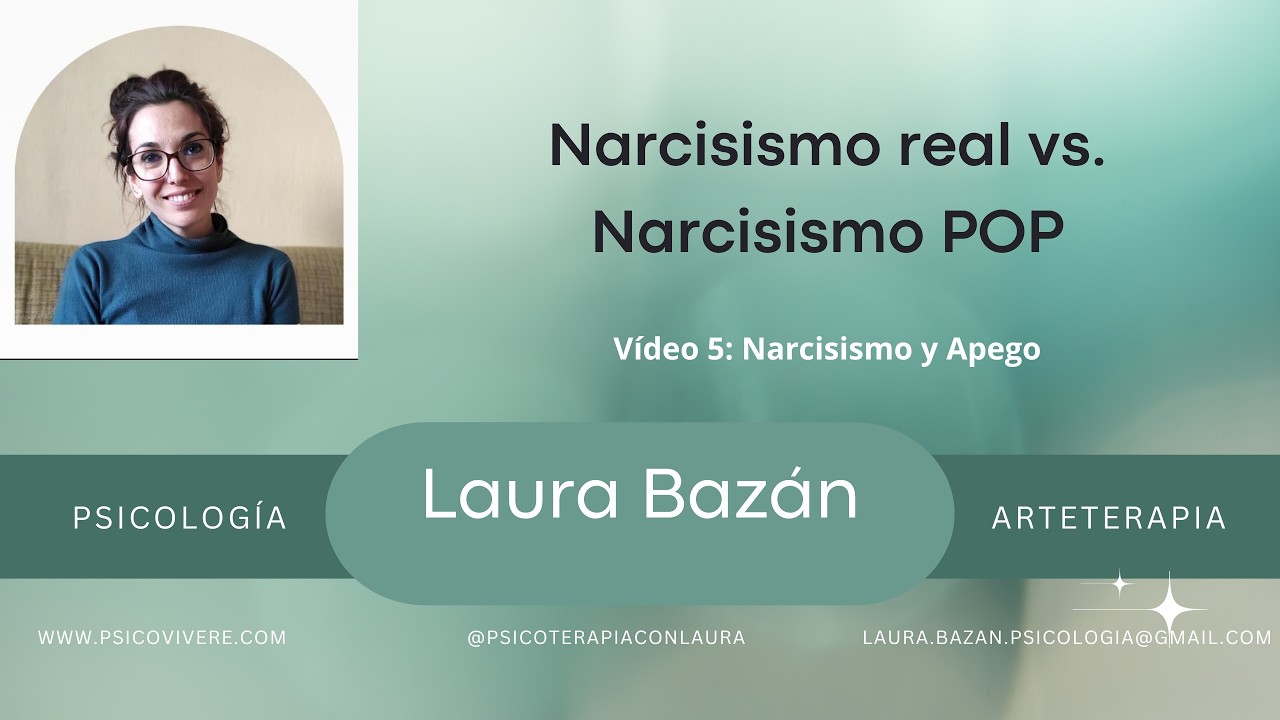 Narcisismo y Apego