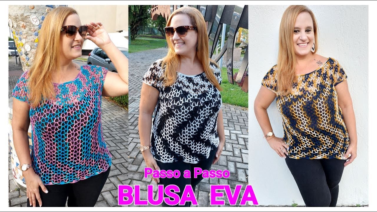 Blusa de Crochê EVA - Aula  Passo a passo Prof. Neddy Ghusmam