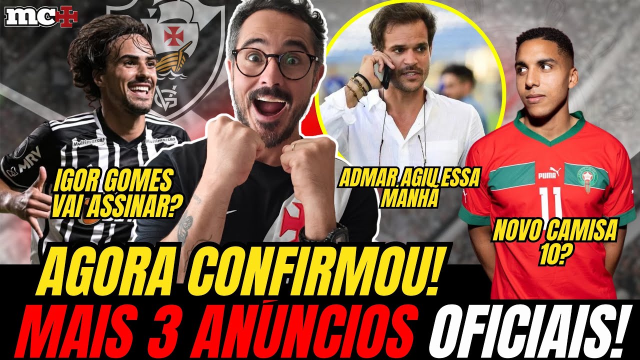 CONFIRMOU AGORA A TARDE: MAIS 3 ANÚNCIOS OFICIAIS NO VASCO ESSA SEMANA!