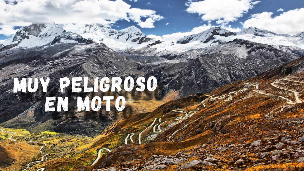 Cordillera Blanca - Parque Nacional de Huascarán - Peru | Viagem de Moto