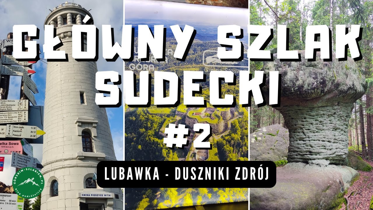 GŁ&Oacute;WNY SZLAK SUDECKI - Jak przejść Gł&oacute;wny Szlak Sudecki? [FILM - Cz.2]