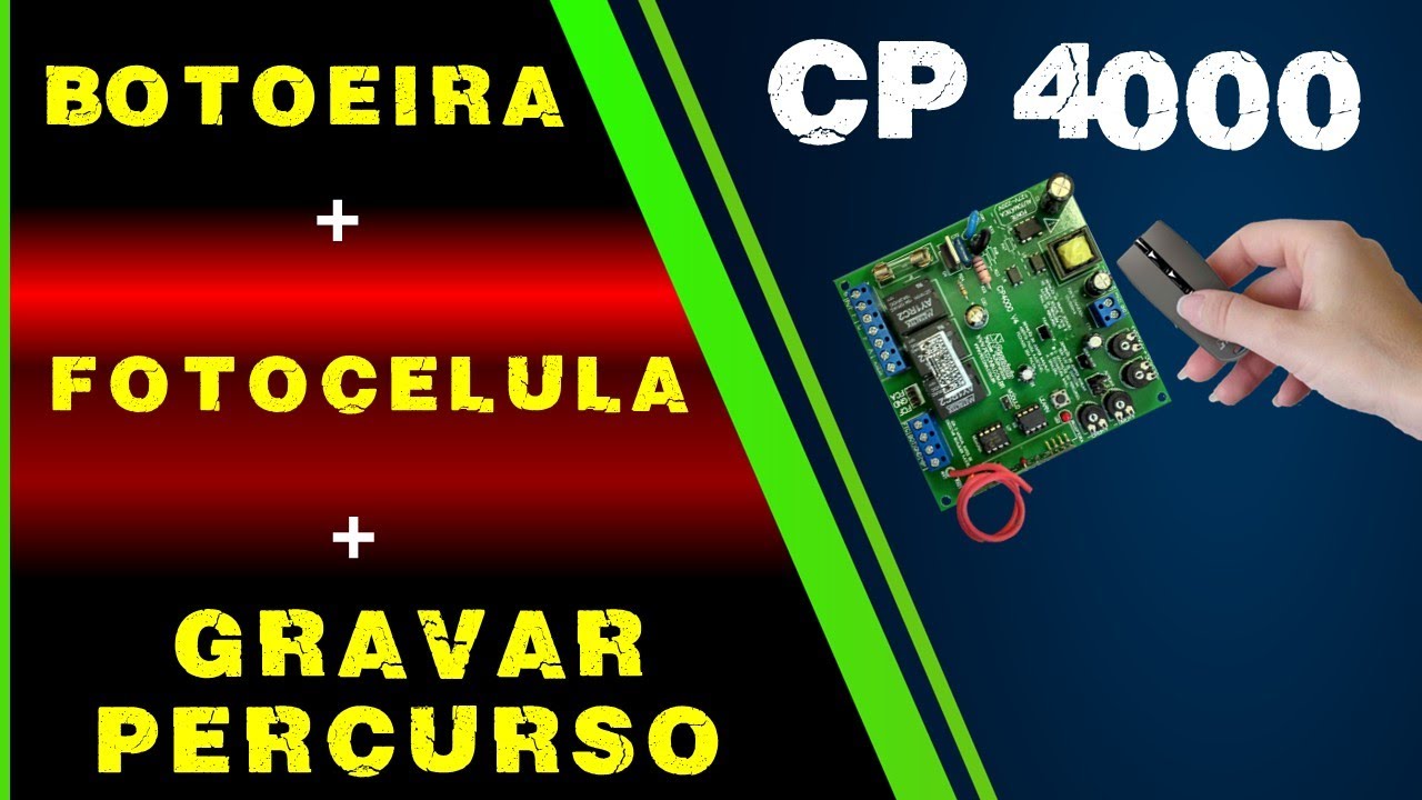 Como Gravar controle Cp 4000 Gravar Percurso Botoeira Controle e Fotocélula, Aprenda Tudo na Pratica