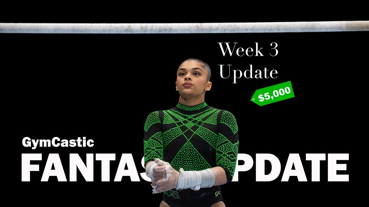 2026 Fantasy Gymnastics Update - NCAA Week 3