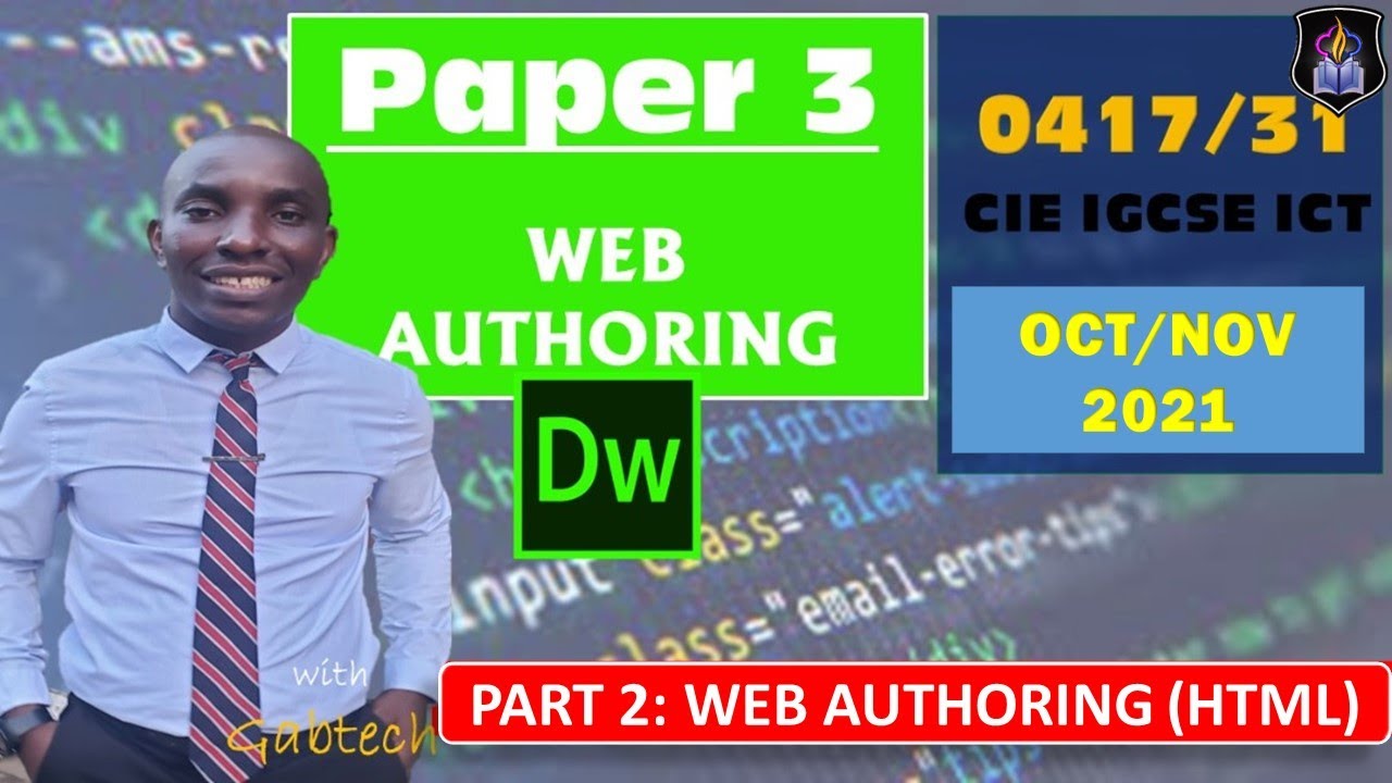 ICT IGCSE Paper 3 October/November 2021 (Part 2) | Web Authoring