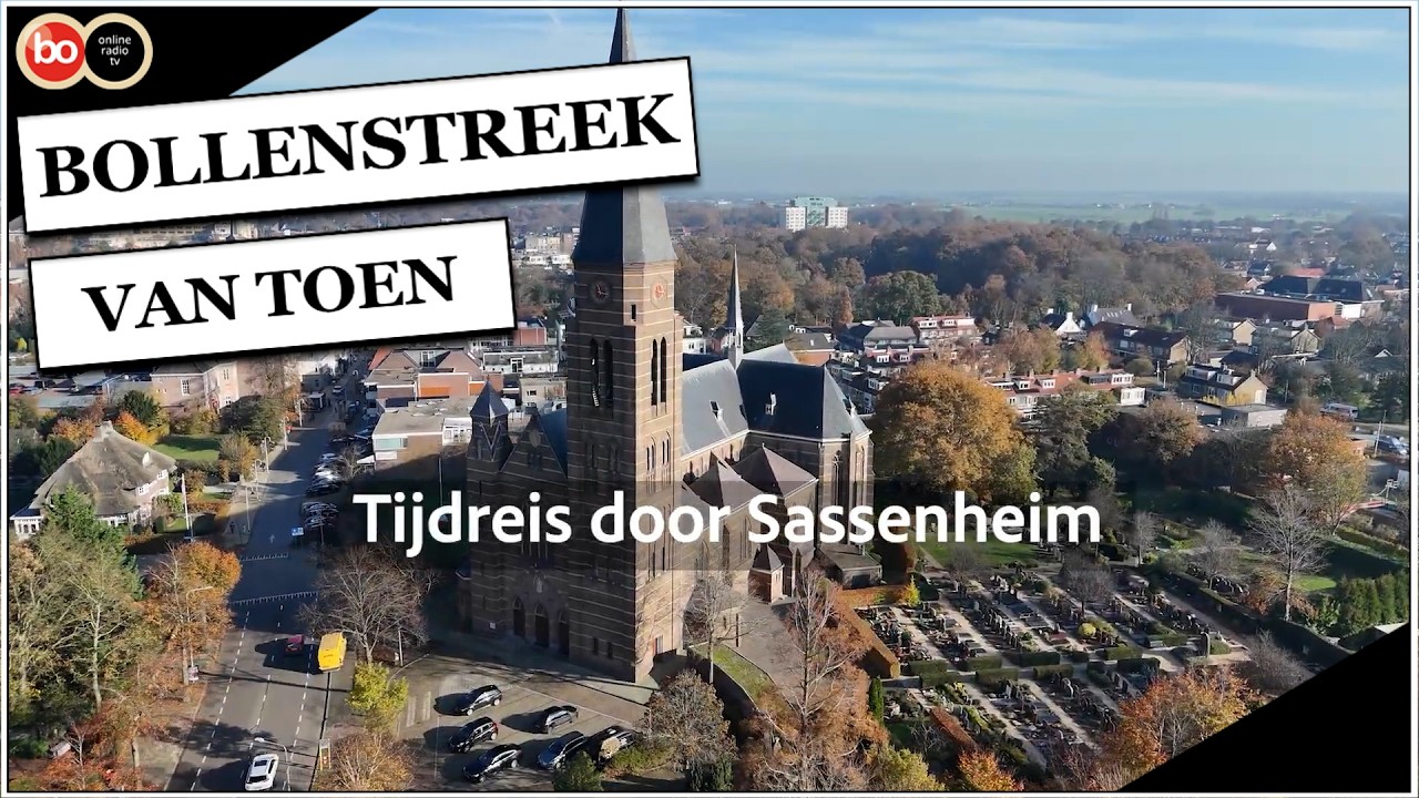 Tijdreis door Sassenheim, Voorhout en Warmond in Bollenstreek van Toen