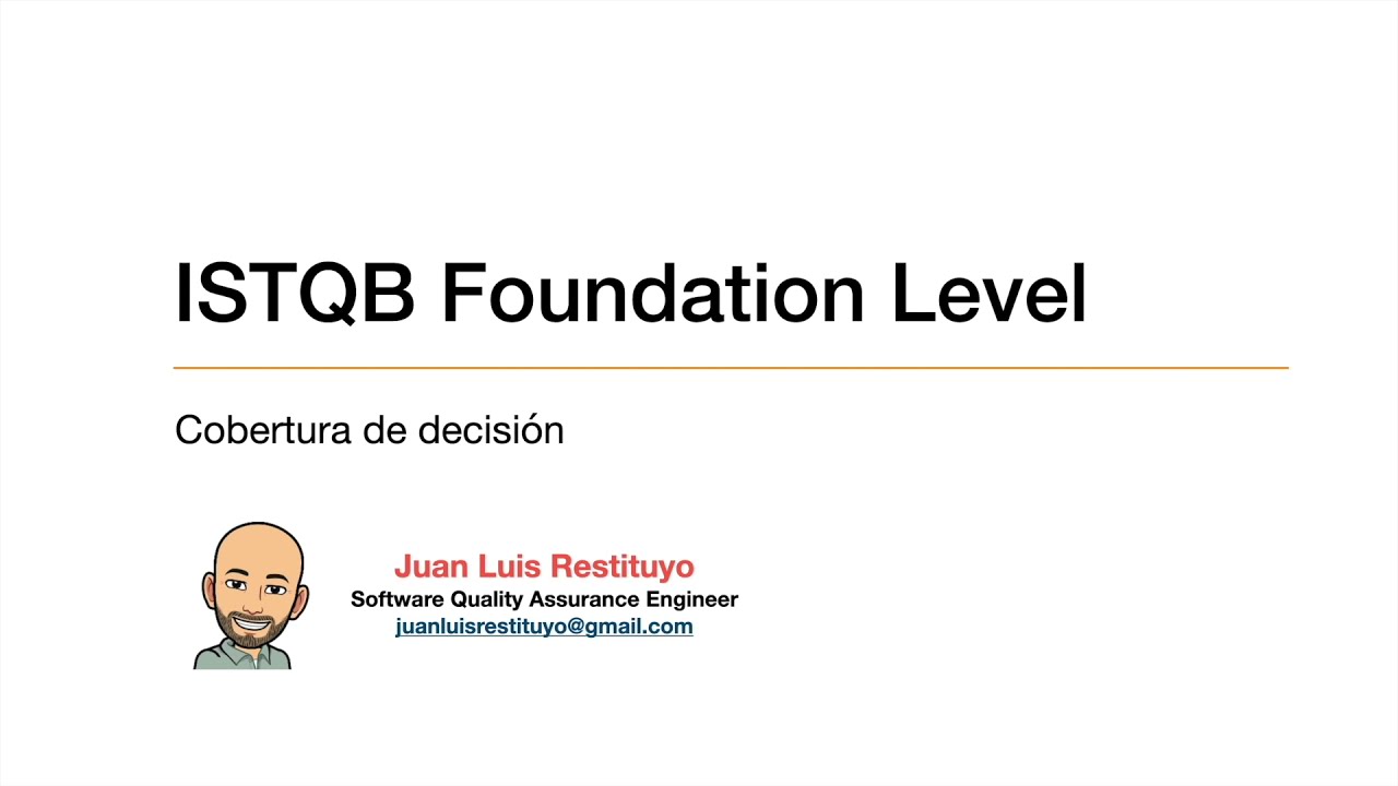 Cobertura de decisión (Decision Coverage): Pruebas de caja blanca | ISTQB