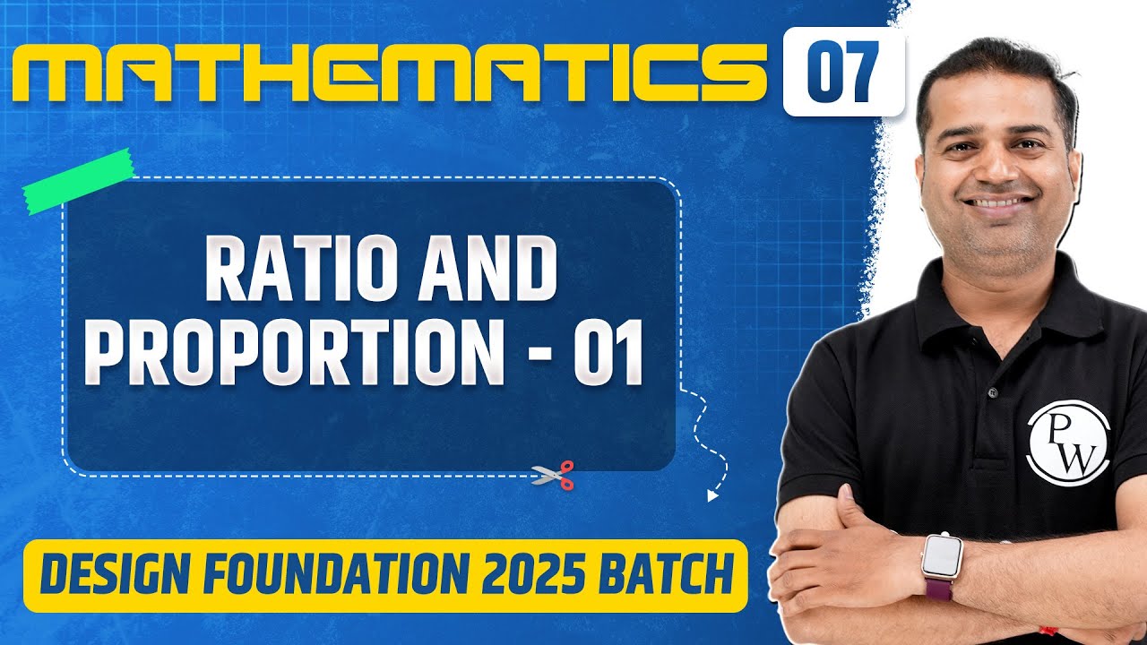 Mathematics 7 | Ratio and Proportion 1 | NIFT, NID, UCEED Exams