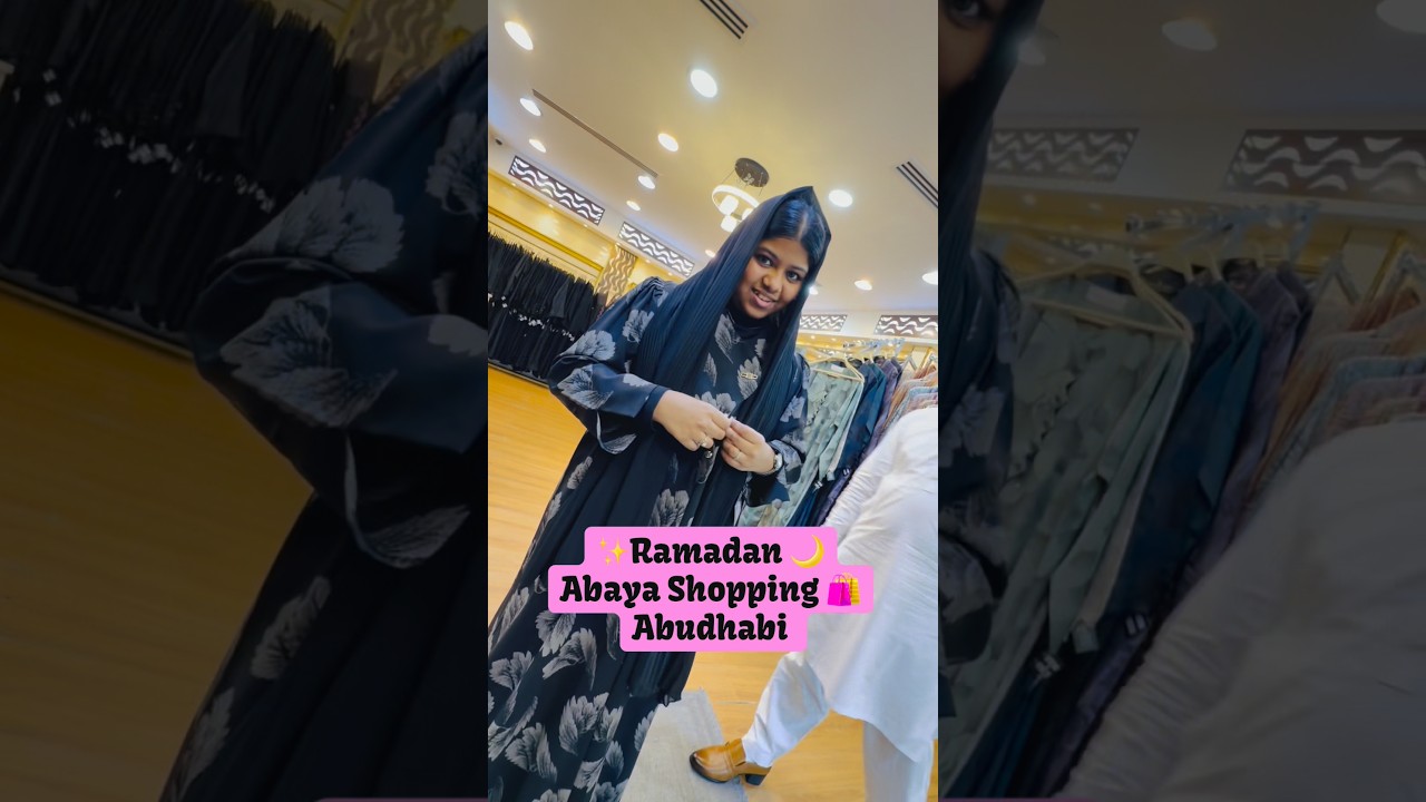 🌙 Ramadan Shopping 🛍️ Trendy Abaya Collections for Ramadan ✨