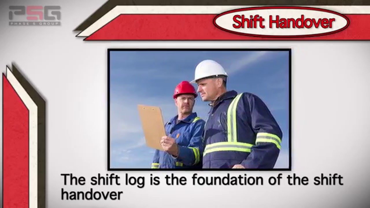 Shift Change Process