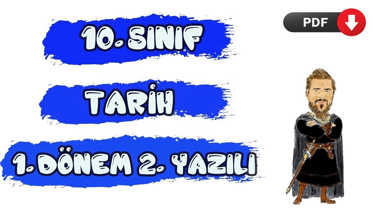 10. SINIF TARİH 1. DÖNEM 2. YAZILI - 2023